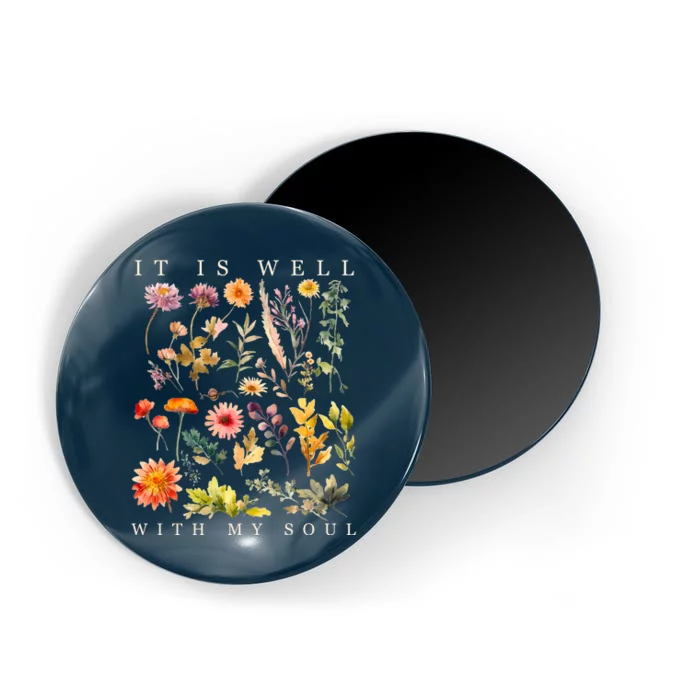 Vintage Boho It Is Well With My Soul Floral Wild Flowers Magnet