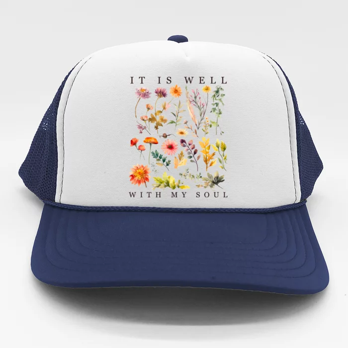 Vintage Boho It Is Well With My Soul Floral Wild Flowers Trucker Hat