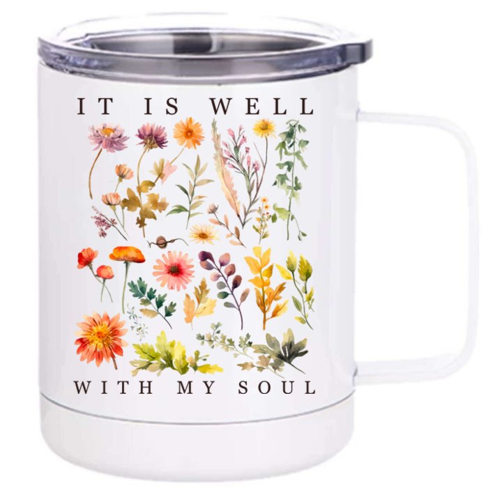 Vintage Boho It Is Well With My Soul Floral Wild Flowers Front & Back 12oz Stainless Steel Tumbler Cup