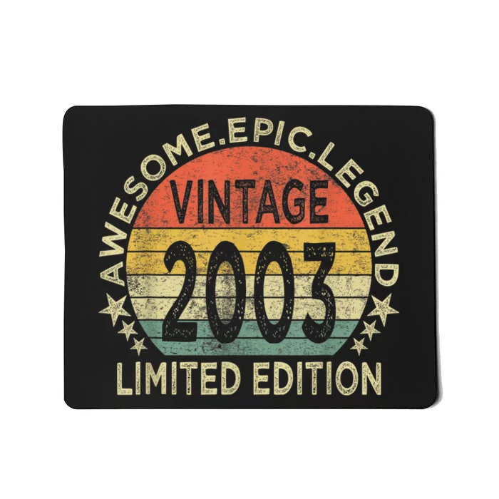 Vintage Born In 2003 Shirt Limited Edition Funny 20 Year Old Mousepad