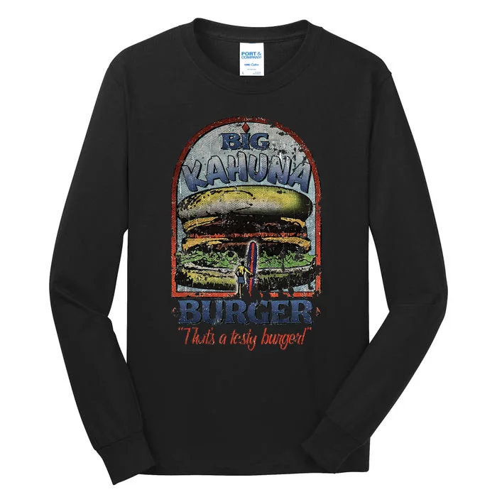 Vintage Big Kahuna Burger Thats A Tasty Burger Food Lover Tall Long Sleeve T-Shirt