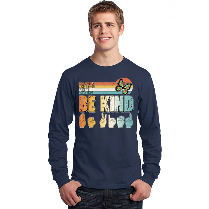 Vintage Be Kind Sign Langage Tall Long Sleeve T-Shirt