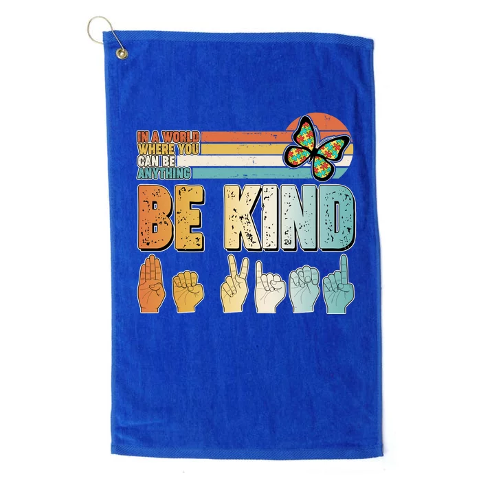 Vintage Be Kind Sign Langage Platinum Collection Golf Towel