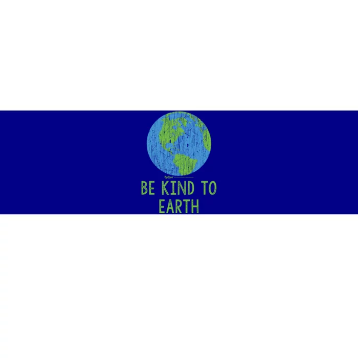 Vintage Be Kind To Earth World Earth Day Environtal Gift Bumper Sticker