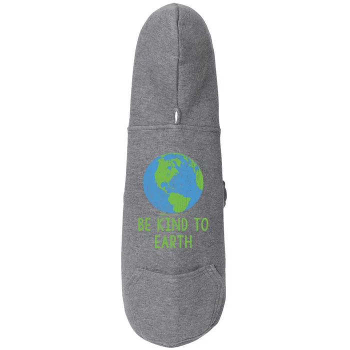 Vintage Be Kind To Earth World Earth Day Environtal Gift Doggie 3-End Fleece Hoodie