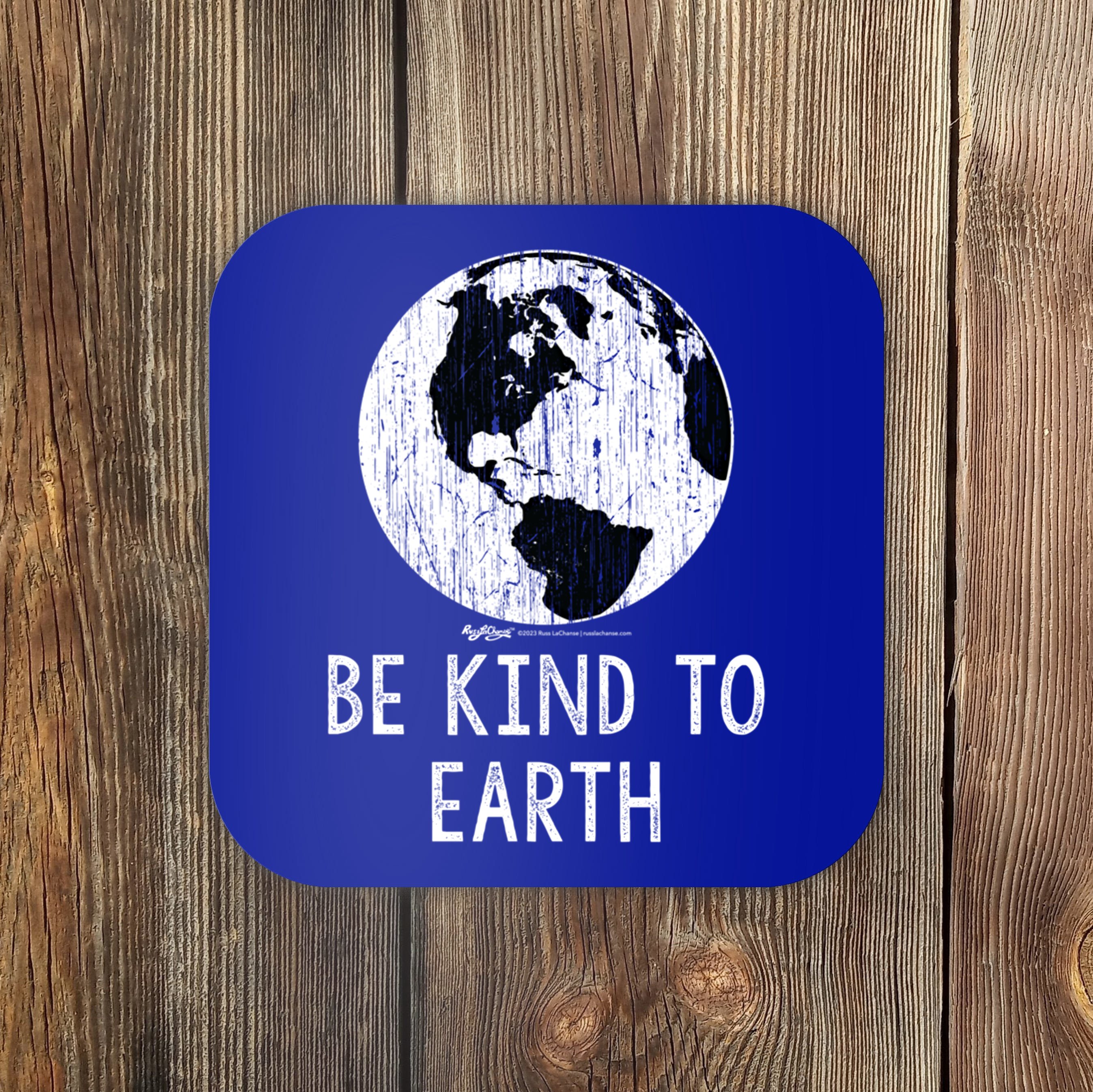 Vintage Be Kind To Earth World Earth Day Environtal Great Gift Coaster ...