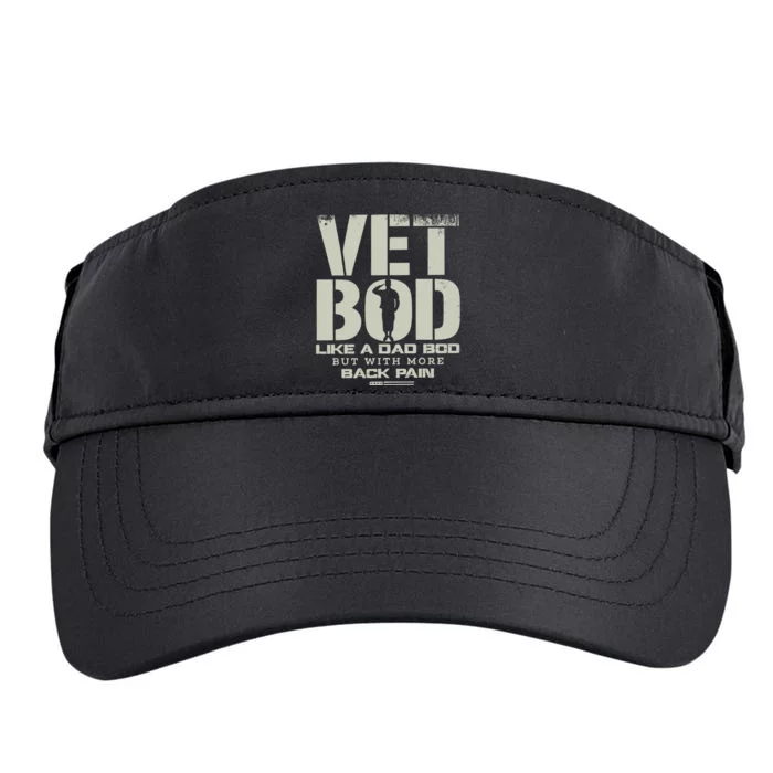 Vet Bod Like A Dad Bod But With More Back Pain Funny Veteran Adult Drive Performance Visor