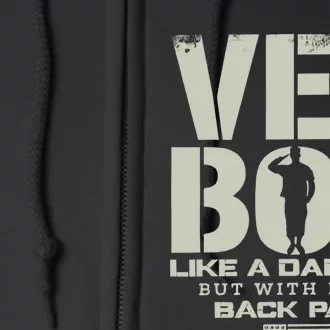 Vet Bod Like A Dad Bod But With More Back Pain Funny Veteran Full Zip Hoodie