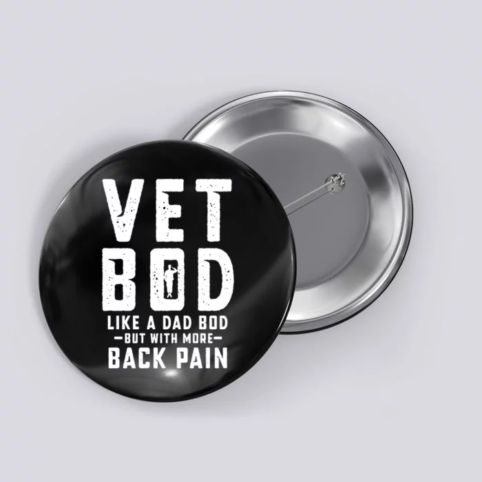 Vet Bod Like A Dad Bod Button