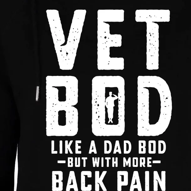 Vet Bod Like A Dad Bod Womens Funnel Neck Pullover Hood