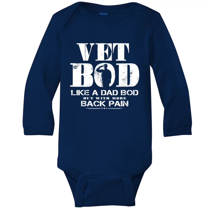 Vet Bod Like A Dad Bod But With More Back Pain Great Gift Baby Long Sleeve Bodysuit