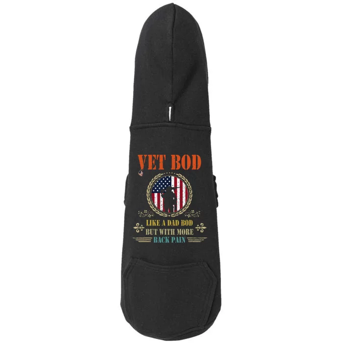 Vet Bod Like Dad Bod But More Back Pain Vintage USA Veteran Doggie 3-End Fleece Hoodie