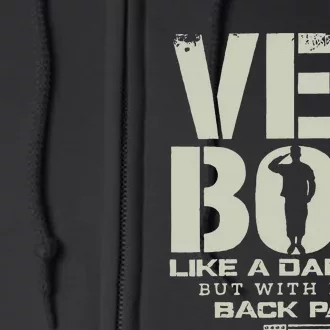 Vet Bod Like Dad Bod But With More Back Pain Full Zip Hoodie