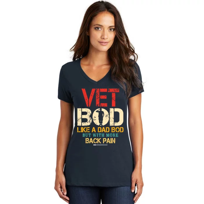 Vet Bod Like Dad Bod But More Back Pain Retro Vintage Women's V-Neck T-Shirt