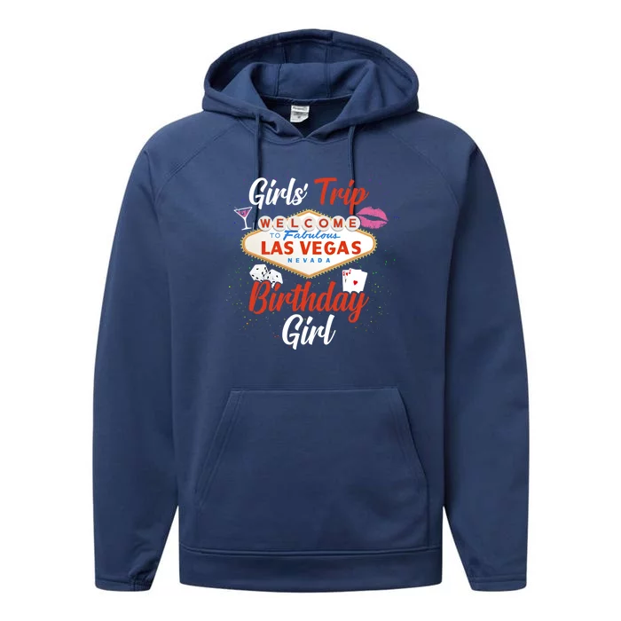 Vegas Birthday Ladies Birthday Party Vegas ' Trip Gift Performance Fleece Hoodie