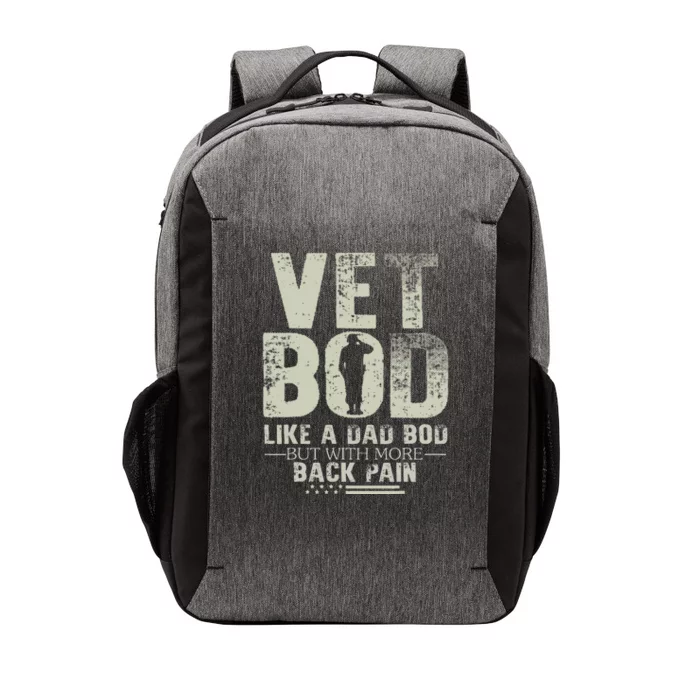 Vet Bod Like Dad Bod But With More Back Pain Fathers Day Vector Backpack