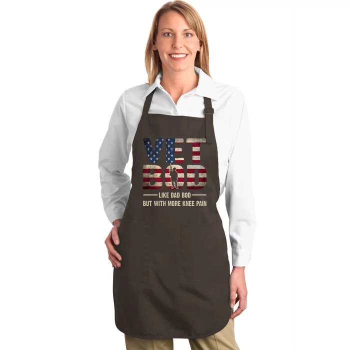 Vet Bod Like A Dad Bod But With More Knee Pain Veteran Full-Length Apron With Pocket