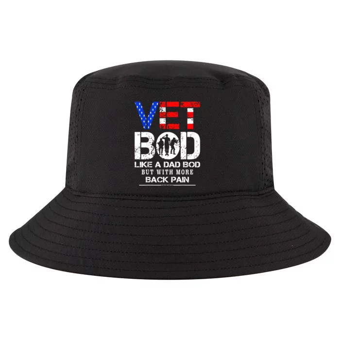 Vet Bod Like Dad Bod But With More Back Pain Veterans Day Cool Comfort Performance Bucket Hat