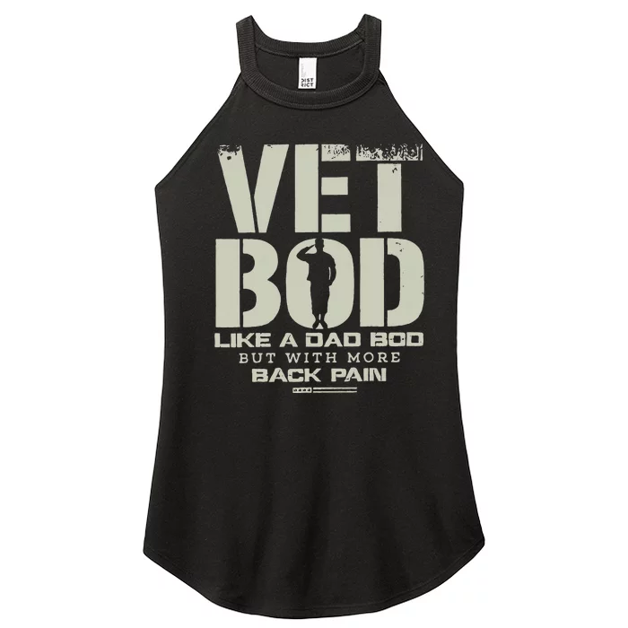 Vet Bod Like Dad Bod But With More Back Pain Women’s Perfect Tri Rocker Tank