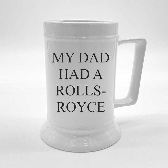 Victoria Beckham My Dad Had A Rolls Royce Front & Back Beer Stein