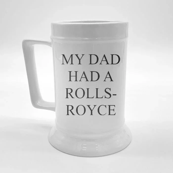 Victoria Beckham My Dad Had A Rolls Royce Front & Back Beer Stein