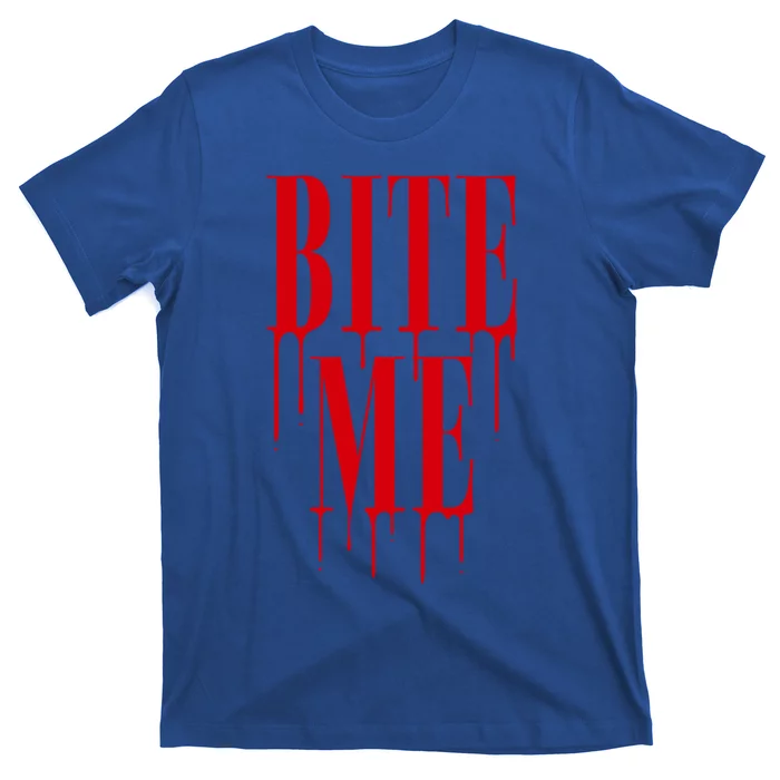 Vampire Bite Me Drip Halloween Gift T-Shirt