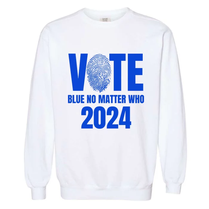 Vote Blue No Matter Who 2024 Garment-Dyed Sweatshirt