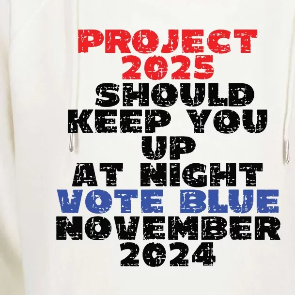 Vote Blue November 2024 Election Project 2025 Biden Democrat Womens Funnel Neck Pullover Hood