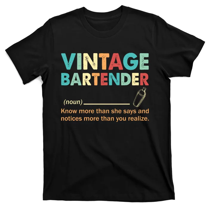 Vintage Bartender Noun Definition Fathers Day T-Shirt