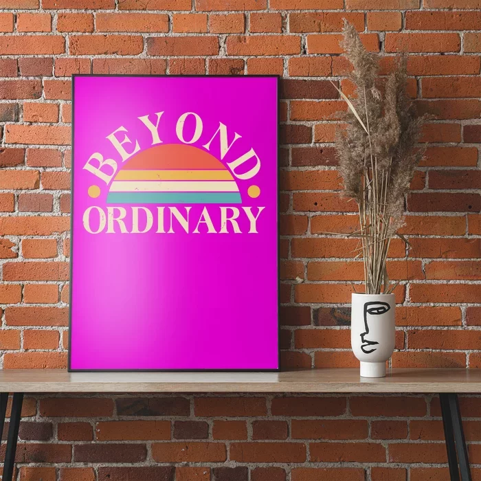 Vintage Beyond Ordinary Poster