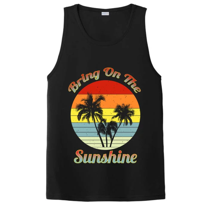 Vintage Bring On The Summer Sunshine Beach Gift Performance Tank