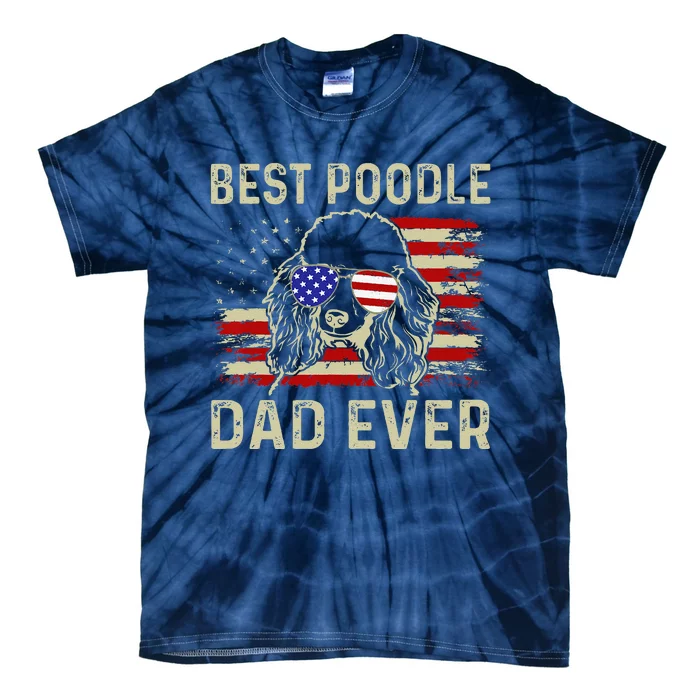 Vintage Best Poodle Dad Ever Dog Lover Tees Fathers Day Gift Tie-Dye T-Shirt