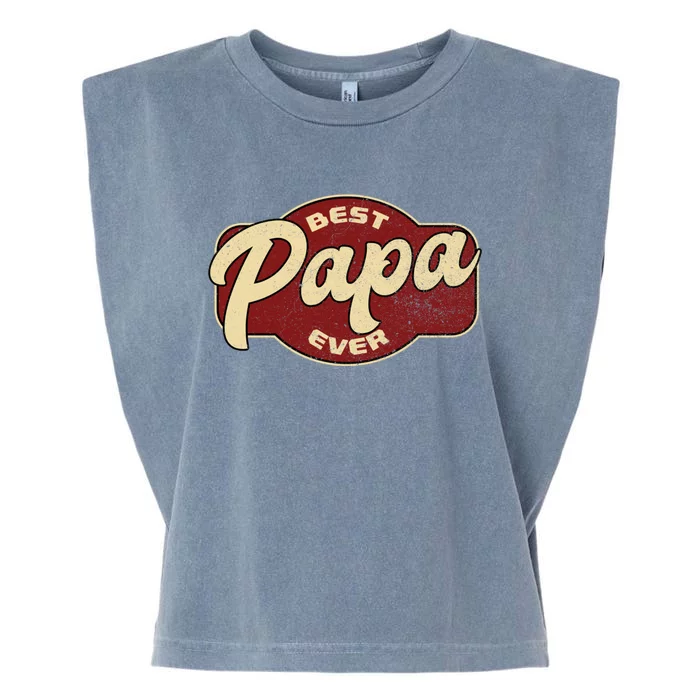 Vintage Best Papa Ever Dad Papa Garment-Dyed Women's Muscle Tee