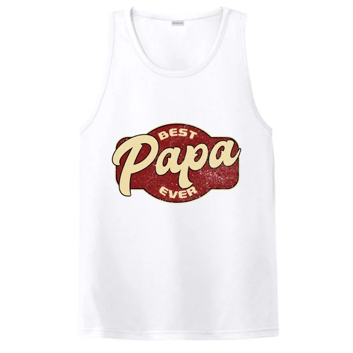 Vintage Best Papa Ever Dad Papa Performance Tank