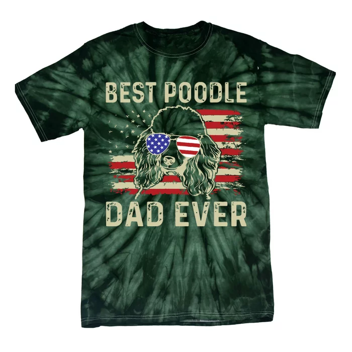 Vintage Best Poodle Dad Ever Dog Lover Tees Fathers Day Tie-Dye T-Shirt