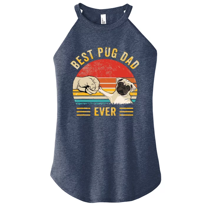 Vintage Best Pug Dad Ever Pug Lover Fathers Day Women’s Perfect Tri Rocker Tank