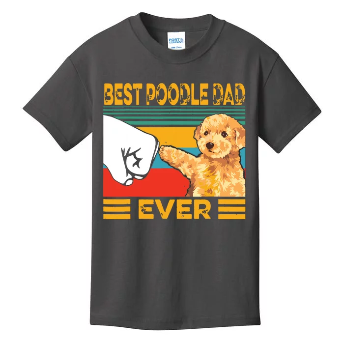 Vintage Best Poodle Dad Ever Dog Lover Tees Fathers Day Kids T-Shirt