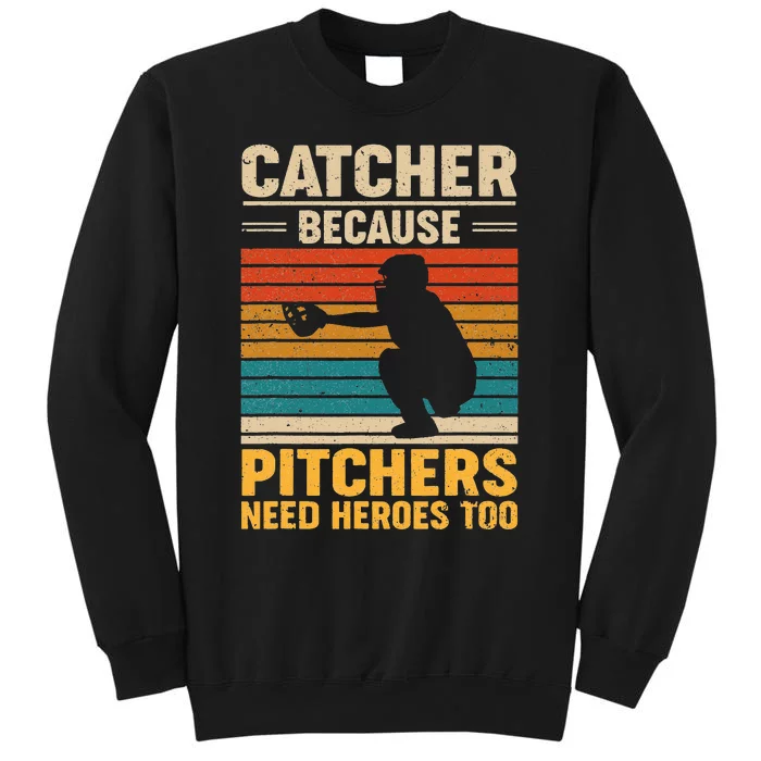 Vintage Because Pitchers Need Heroes Too Baseball Tall Sweatshirt