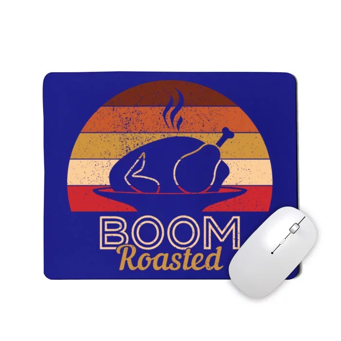 Vintage Boom Roasted Funny Thanksgiving Turkey Cute Gift Mousepad