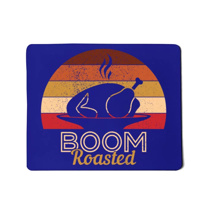 Vintage Boom Roasted Funny Thanksgiving Turkey Cute Gift Mousepad