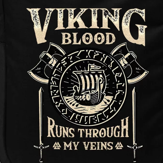 Viking Blood Runs Through My Veins Norse Mythology Impact Tech Backpack