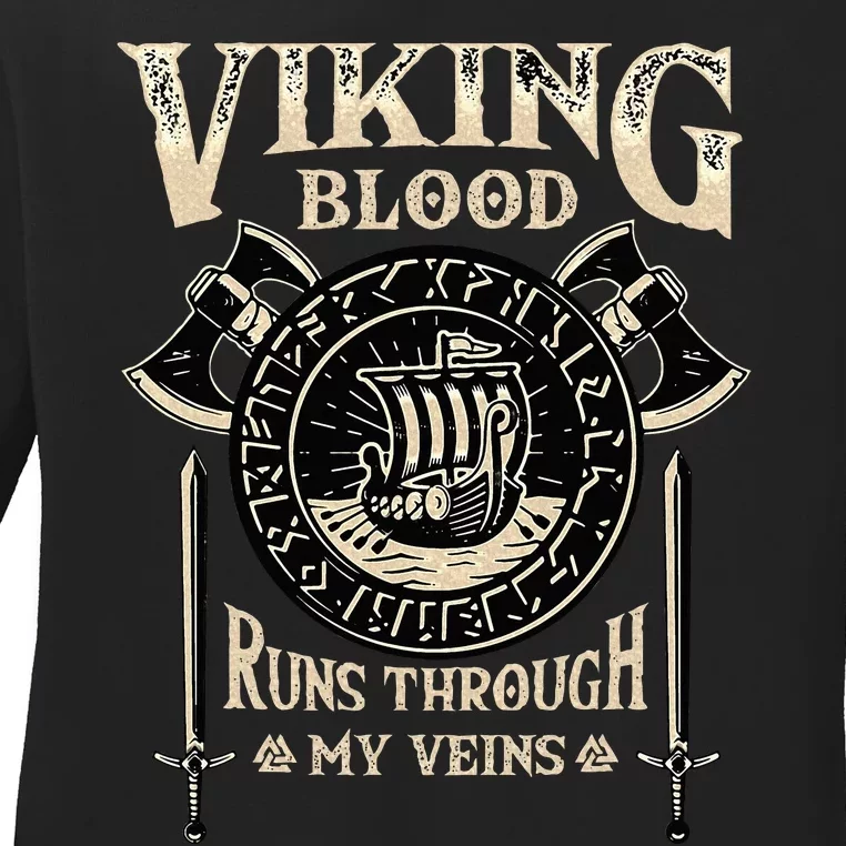 Viking Blood Runs Through My Veins Norse Mythology Ladies Long Sleeve Shirt