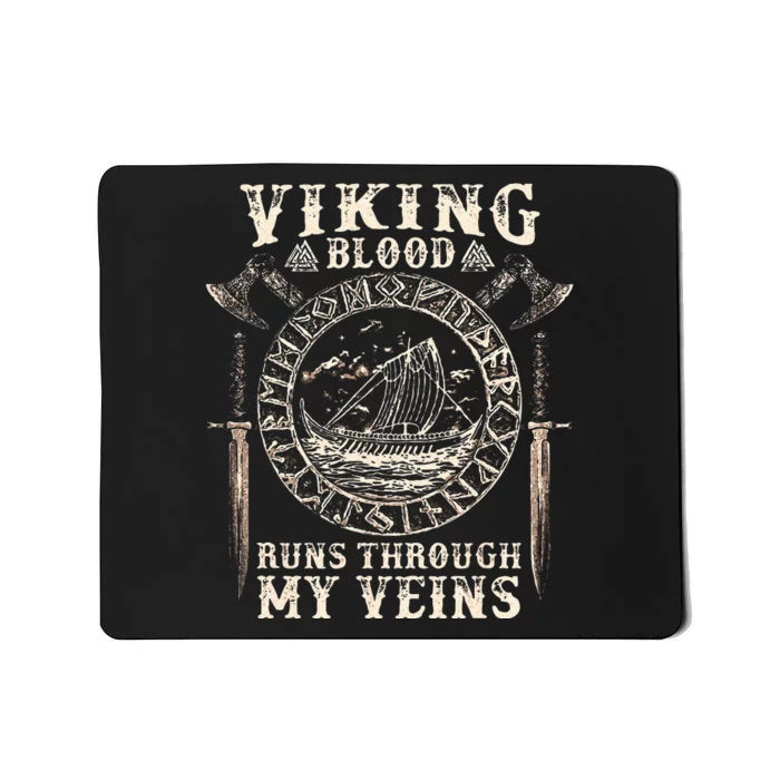 Viking Blood Runs Through My Veins Viking Ship Mousepad