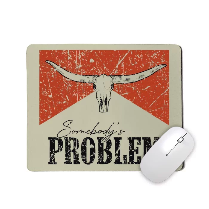 Vintage Bull Skull Somebodys Problem Western Country Mousepad