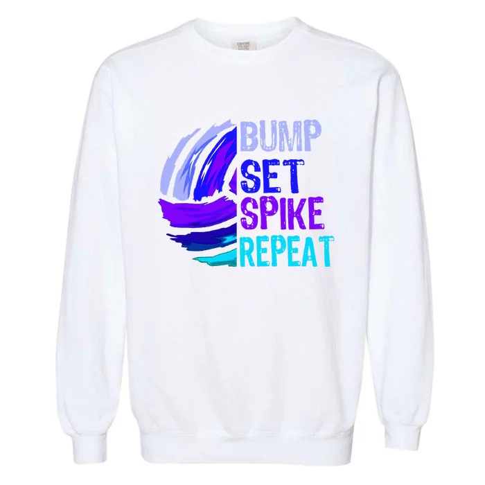 Volleyball Bump Set Spike Repeat Garment-Dyed Sweatshirt