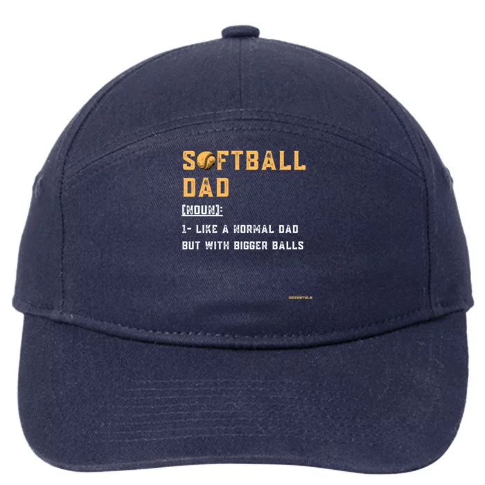 Vintage Baseball Softball Dad With Bigger Balls Father's Day Meaningful Gift 7-Panel Snapback Hat