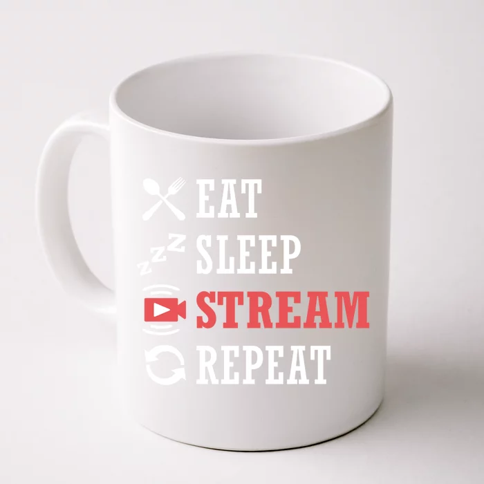 Vlogging Blog Streamer Blogger Eat Sleep Stream Repeat Cute Gift Front & Back Coffee Mug