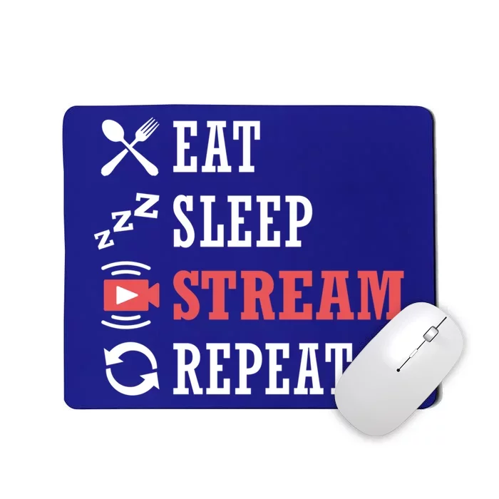 Vlogging Blog Streamer Blogger Eat Sleep Stream Repeat Cool Gift Mousepad