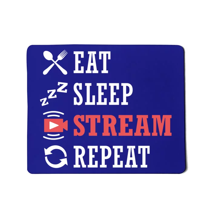 Vlogging Blog Streamer Blogger Eat Sleep Stream Repeat Cool Gift Mousepad