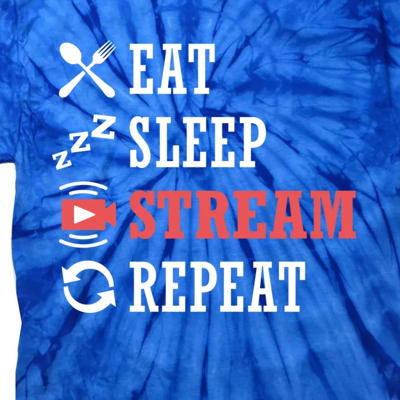 Vlogging Blog Streamer Blogger Eat Sleep Stream Repeat Cool Gift Tie-Dye T-Shirt